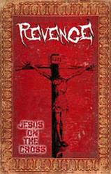 Revenge (GRC) : Jesus on the Cross